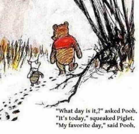 My favourite day-Winnie the Pooh Quote-Quote of the day-Winnie the Pooh and Piglet-Posted-on-Holly-Main-Comic-and-Illustration-Blog